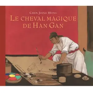 Ecole Des Loisirs Le Cheval Magique De Han Gan pas cher