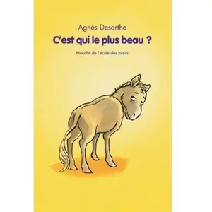 Ecole Des Loisirs C'est qui le plus beau ? pas cher