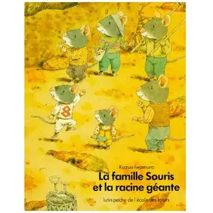 EDL La Famille Souris et la racine géante pas cher