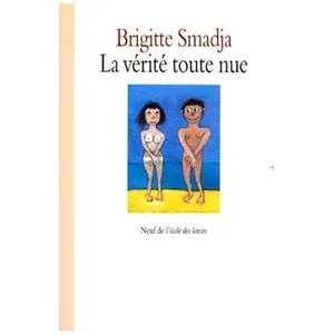 La Vérité Toute Nue pas cher