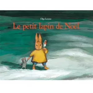 L'Ecole des Loisirs Le Petit Lapin De Noel pas cher