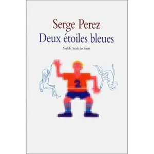 Ecole Des Loisirs Deux etoiles bleues pas cher
