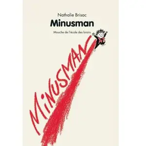 Ecole Des Loisirs Minusman pas cher