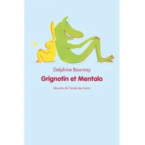 Ecole Des Loisirs Grignotin et mentalo pas cher