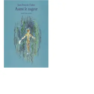 Ecole Des Loisirs Asami le nageur pas cher