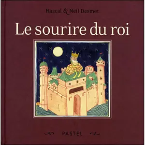 Pastel-Ecole Des Loisirs Le Sourire Du Roi pas cher