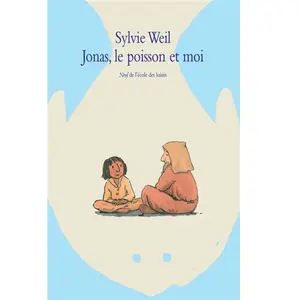 Ecole Des Loisirs Jonas, le poisson et moi pas cher