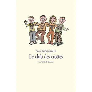 EDL Le club des crottes pas cher