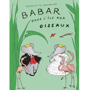 Ecole Des Loisirs Babar dans l'île aux oiseaux pas cher