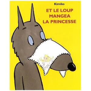 TASCHEN Et Le Loup Mangea La Princesse pas cher