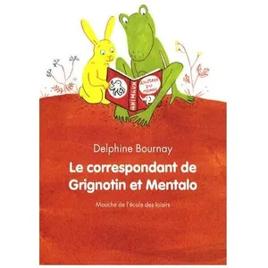 Le Correspondant De Grignotin Et Mentalo pas cher