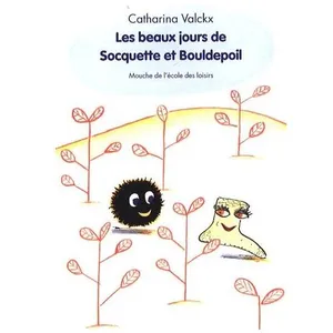Les Beaux Jours De Socquette Et Bouldepoil pas cher