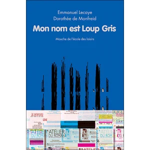 Mon Nom Est Loup Gris pas cher