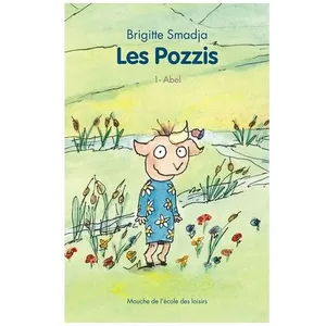 Les Pozzis Tome 1 - Abel pas cher