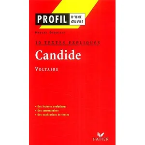 Hatier Candide De Voltaire (1759) - 10 Textes Expliqués pas cher