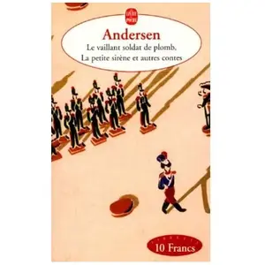 Comparateur de prix : Lgf Le vaillant soldat de plomb, La petite sirène et autres contes