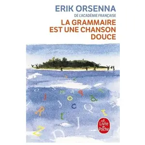 ISBN Le Livre de Poche La grammaire est une chanson douce pas cher