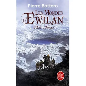 ISBN LGF/Le Livre de Poche Les Mondes D'ewilan - Tome 2 - L'oeil D'otolep pas cher