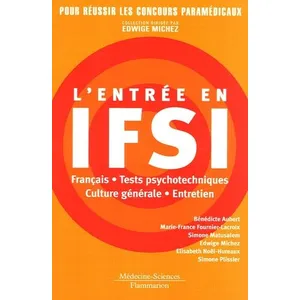 Comparateur de prix : Medecine Science Publications L'entrée en IFSI