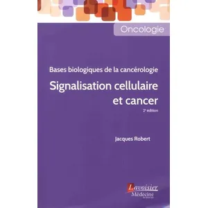 Comparateur de prix : Medecine Science Publications Signalisation Cellulaire Et Cancer - Bases Biologiques De La Cancérologie
