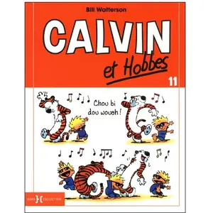 ISBN Calvin Et Hobbes Tome 11 - Chou Bi Dou Wouah ! pas cher