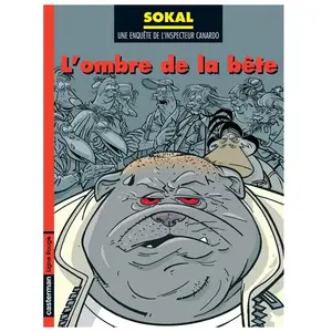 Une Enquête De L'inspecteur Canardo - Tome 16 - L'ombre De La Bête pas cher