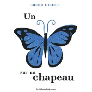 Casterman Un papillon sur un chapeau pas cher