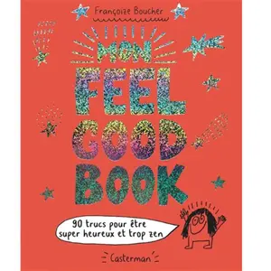 Casterman Mon feel good book pas cher