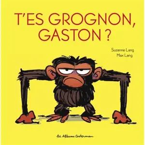 Casterman T'es grognon, Gaston ?: édition tout carton pas cher