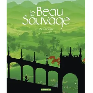 Casterman Le beau sauvage pas cher