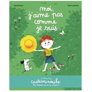 Casterman Moi, j'aime pas comme je suis: Petits albums souples pas cher