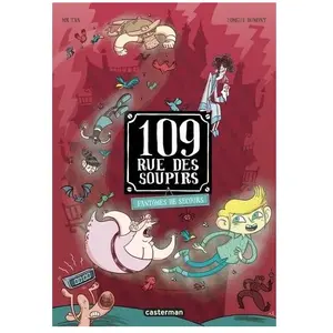 Comparateur de prix : Casterman 109, Rue Des Soupirs - Tome 6 - Fantômes De Secours