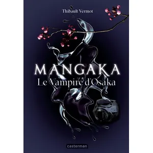 Casterman Le vampire d'Osaka: Tome 1, Le vampire d'Osaka pas cher