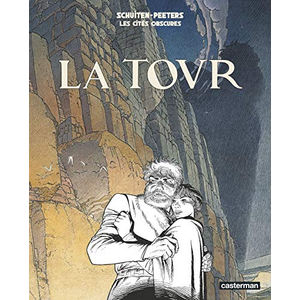 Les CitÃ©s Obscures - Tome 4 - La Tour