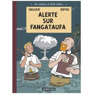CASTERMAN Les Aventures De Scott Leblanc - Tome 1 - Alerte Sur Fangataufa pas cher