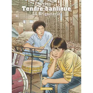 Tendre Banlieue Tome 3 - La Briqueterie pas cher