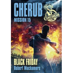 Cherub - Mission 15 : Black Friday - Robert Muchamore pas cher