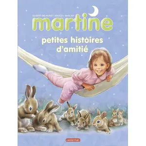 CASTERMAN Martine - Petites Histoires D'amitié pas cher