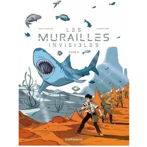 Comparateur de prix : Dargaud Les Murailles Invisibles Tome 2