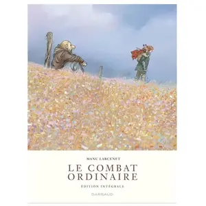 Roman graphique - Dargaud - Le Combat ordinaire : Intégrale - Manu Larcenet - 2012 - 432 pages pas cher