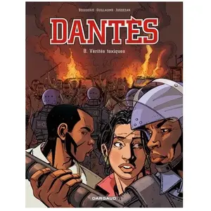 DARGAUD Dantès - Tome 8 - Vérités Toxiques pas cher