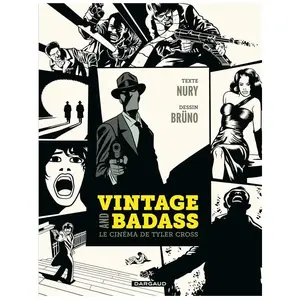 Comparateur de prix : Dargaud Vintage And Badass - Le Cinéma De Tyler Cross