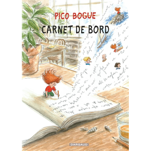 Dargaud Pico Bogue - Tome 9 - Carnet de bord pas cher