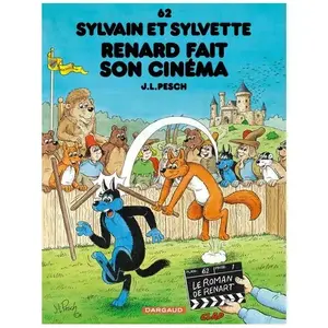 Sylvain Et Sylvette Tome 62 - Renard Fait Son Cinéma pas cher