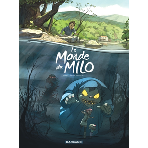 DARGAUD Le Monde de Milo - Tome 1 - Le Monde de Milo - tome 1 pas cher