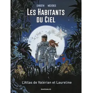Dargaud Les Habitants Du Ciel - L'atlas De Valérian Et Laureline pas cher