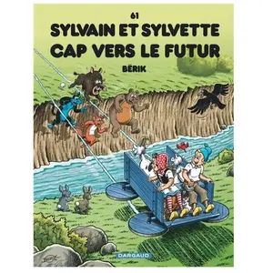 Sylvain Et Sylvette Tome 61 - Cap Vers Le Futur pas cher
