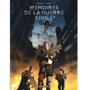 Dargaud Mémoires de la Guerre civile - Tome 3 - Mémoires de la Guerre civile - tome 3
