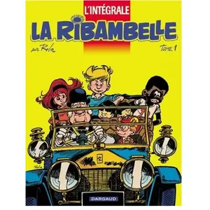 Dargaud La Ribambelle L'integrale - Tome 1 pas cher