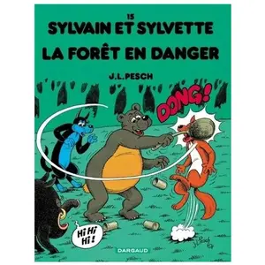 Le Lombard Eds Sylvain Et Sylvette Tome 15 - La Forêt En Danger pas cher